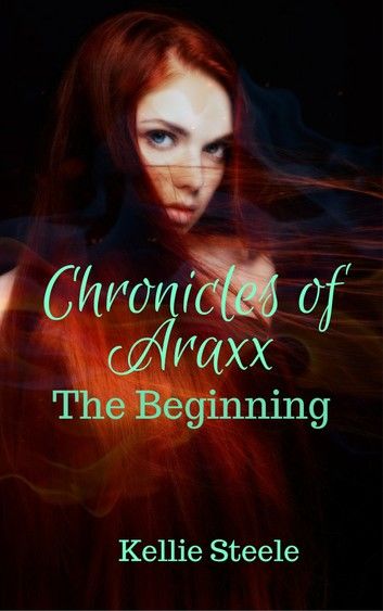 Chronicles of Araxx: The Beginning