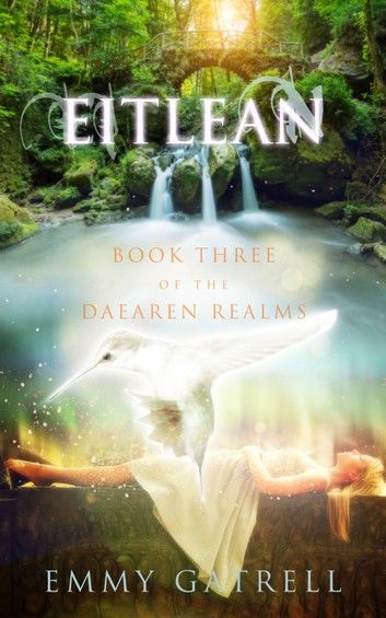 Eitlean: Book Three of the Daearen Realms
