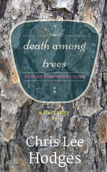 Death Among Trees