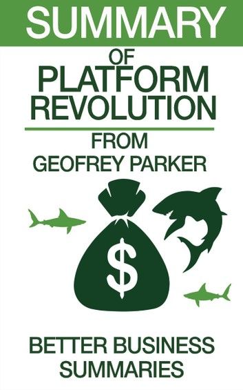 Platform Revolution | Summary