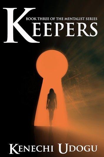 Keepers (Book Three of The Mentalist Series)