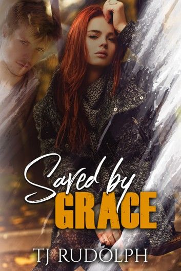 Saved by Grace