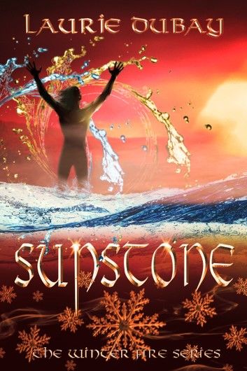 Sunstone (Book IV of the Winter Fire Series)