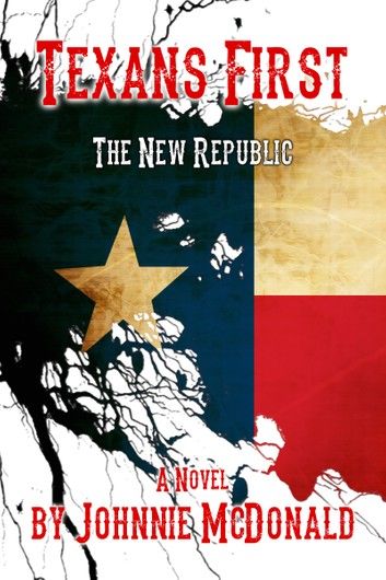 Texans First, The New Republic