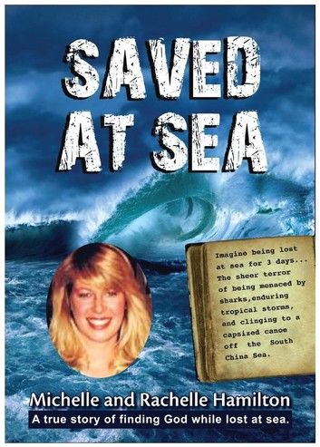 SAVED AT SEA