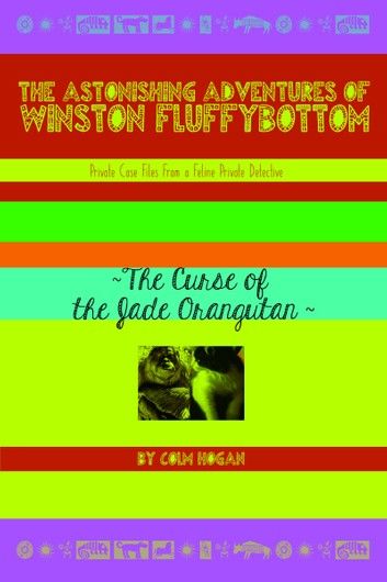 The Astonishing Adventures of Winston Fluffybottom