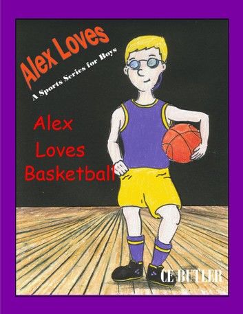 Alex Loves Basketball