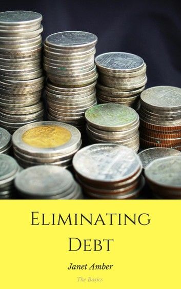 Eliminating Debt: The Basics