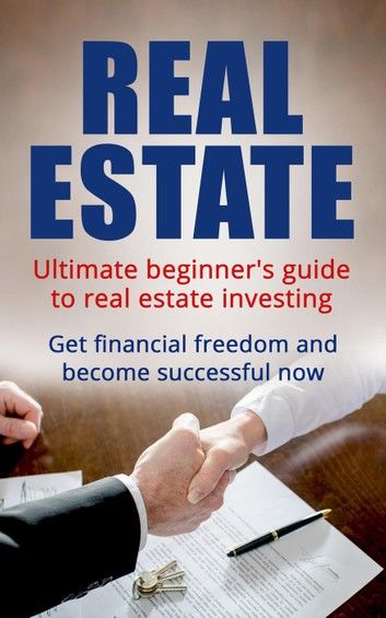 Real Estate: Ultimate Beginner\