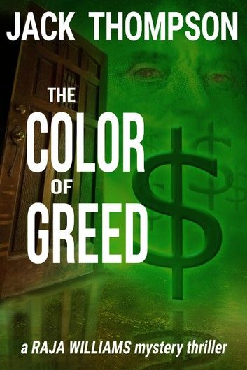 The Color of Greed