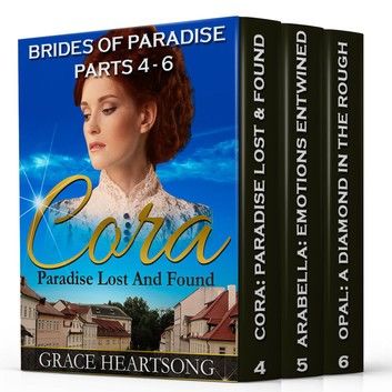 Mail Order Bride: The Brides Of Paradise: Standalone Stories 4-6