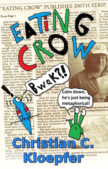 Eating Crow: Five Years of Comics
