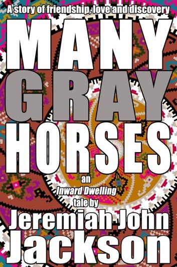 Many Gray Horses