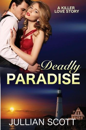 Deadly Paradise