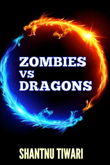 Zombies vs Dragons