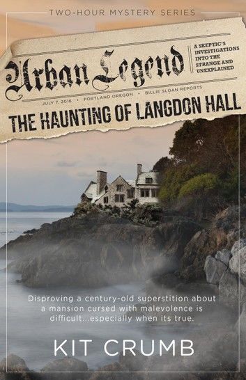 Urban Legend: The Haunting of Langdon Hall