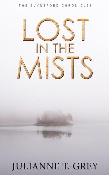 Lost in the Mists