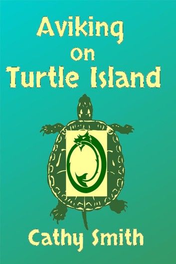 Aviking on Turtle Island