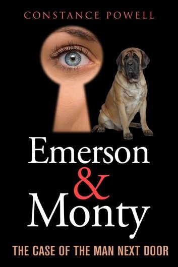 Emerson & Monty: The Case of the Man Next Door