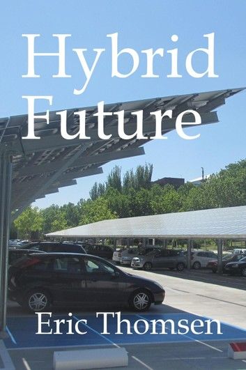 Hybrid Future