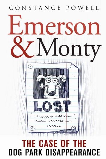 Emerson & Monty: The Case of the Dog Park Disappearance