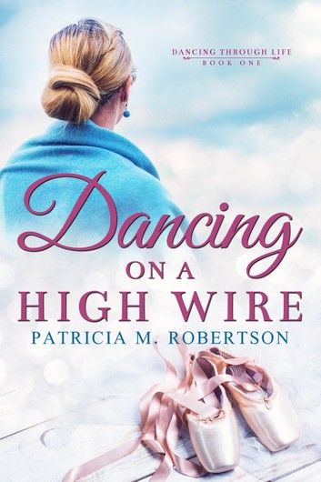 Dancing on a High Wire