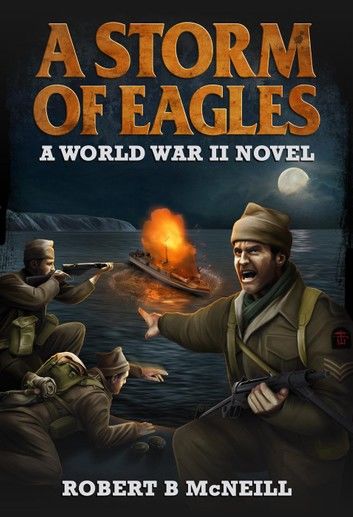 A Storm of Eagles: a World War II novel