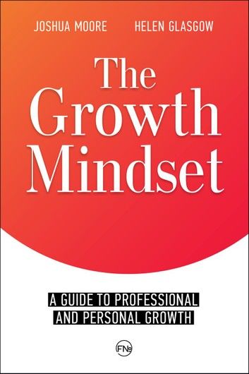 The Growth Mindset