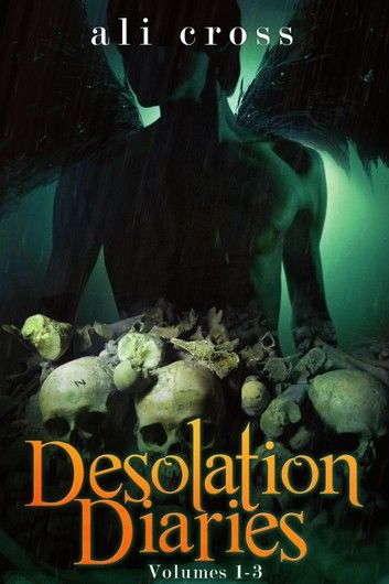 Desolation Diaries, 1-3