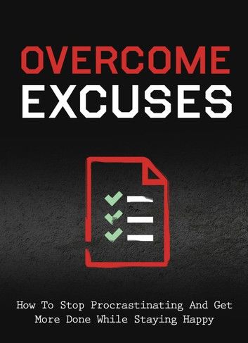 Overcome Excuses