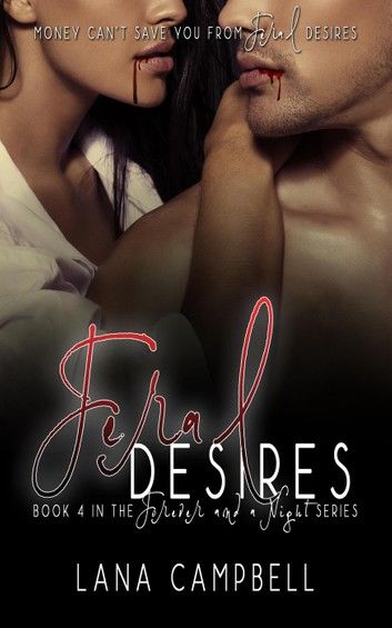 Feral Desires