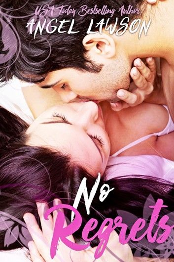 No Regrets (Second Chance Romance)