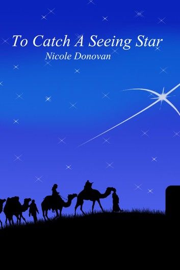 To Catch A Seeing Star