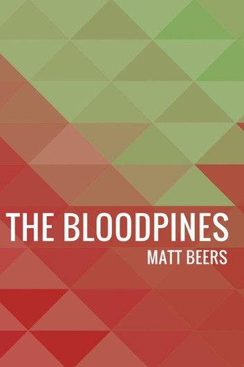 The Bloodpines