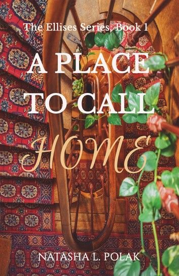 A Place to Call Home