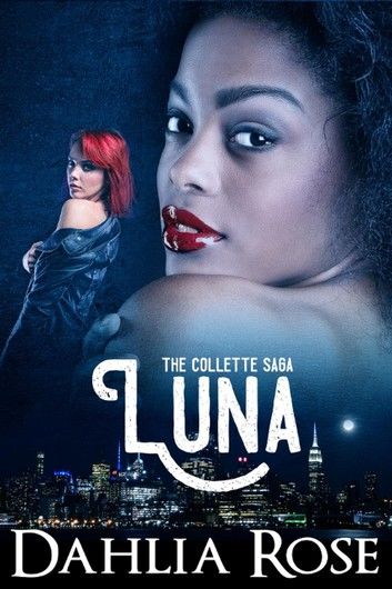 The Collettes: Luna
