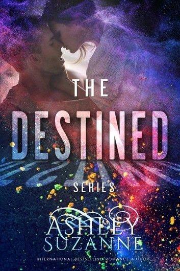Destined Series - Complete Collection