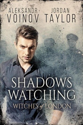 Witches of London - Shadows Watching
