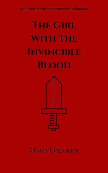 The Girl With The Invincible Blood