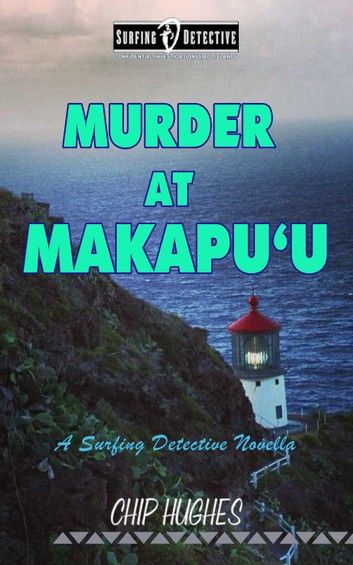 Murder at Makapu\