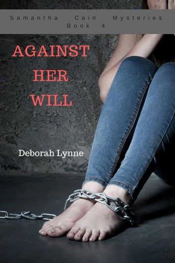 Against Her Will