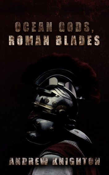 Ocean Gods, Roman Blades