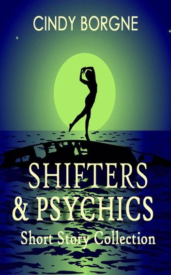 Shifters and Psychics