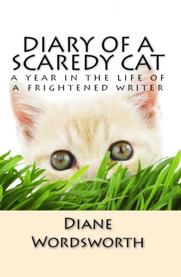 Diary of a Scaredy Cat