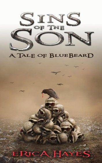 Sins of the Son: A Tale of Bluebeard