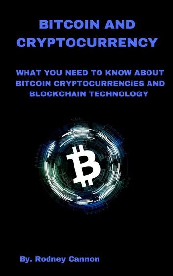 Bitcoin and Cryptocurrency