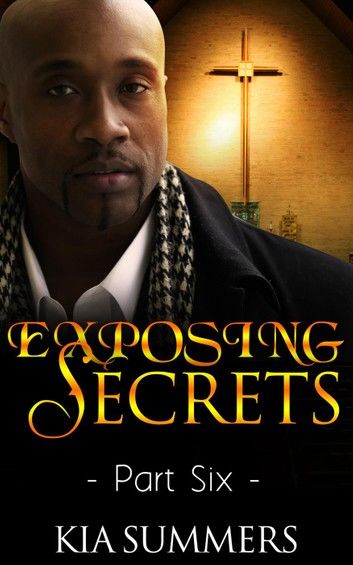 Exposing Secrets 6