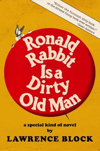 Ronald Rabbit is a Dirty Old Man