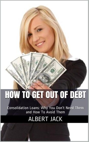 How To Get Out of Debt