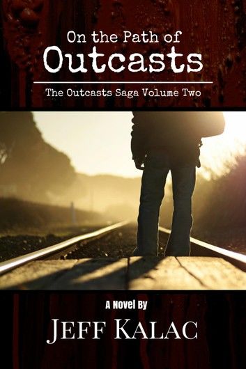 On the Path of Outcasts